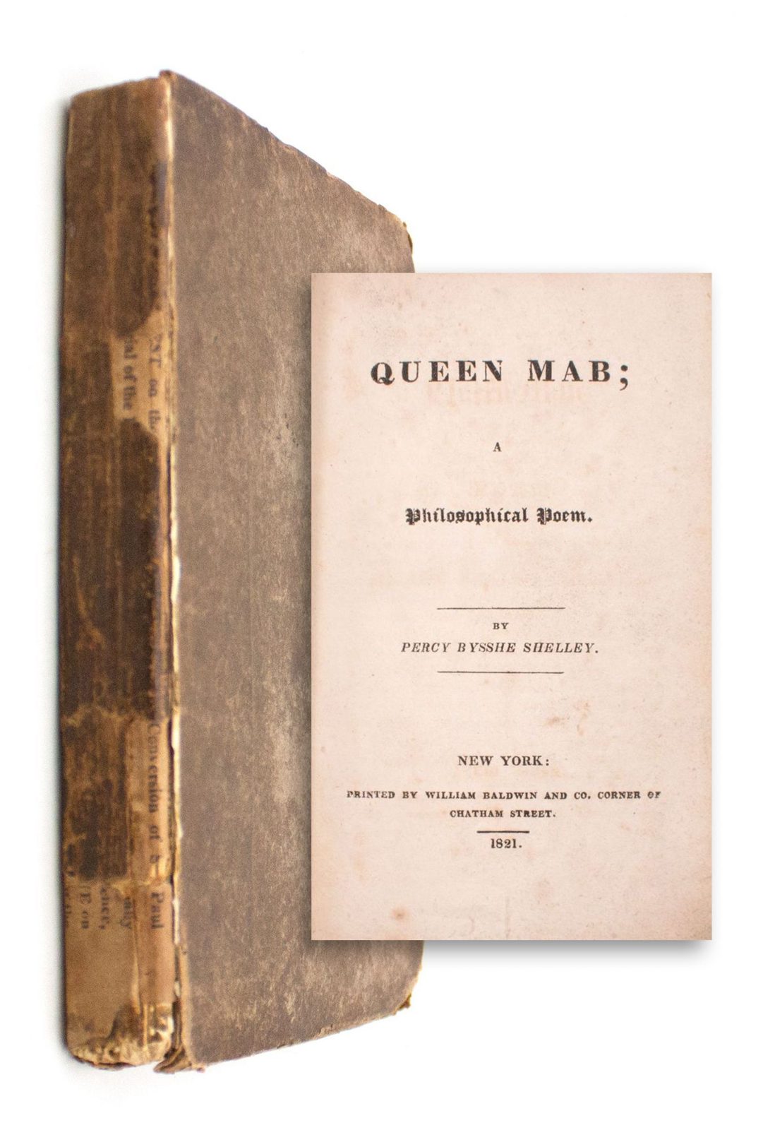 Queen Mab; a Philosophical Poem - Percy Bysshe Shelley - First American Edition , variant with an engraved title-page, and with A Philosophical Poem” in the title, printed in Old English type;
